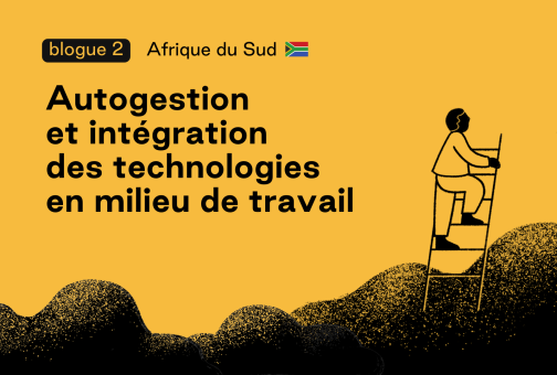 Carnet de Voyage - Autogestion et intégration des technologies en milieu de travail Carnet de Voyage - Autogestion et intégration des technologies en milieu de travail